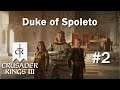 [#2] "Acquisition" of Land | Duke of Spoleto Gameplay - Crusader Kings III