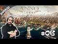 Anno 1800 gameplay #06