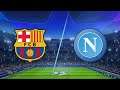 Barcelona vs napoli champion League Live stream FIFA 20