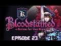 Bloodstained: Ritual of the Night - Episode 23 [Gremory]