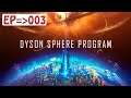 Chegamos em um Novo Planeta - Dyson Sphere Program #03 [Gameplay PT-BR]