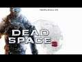 ➤Продолжа проходить Dead Space™ 3. Часть не огонь но пройти нужно. Всех с новым 2021!