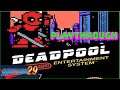 Deadpool NES Playthrough |MEGADAN29|
