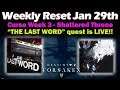 Destiny 2 Jan 29th - The Last Word Quest - Mayhem Crucible - Patch 2.1.4 - Shattered Throne