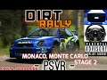 Dirt Rally. Subaru Impreza. Monaco, Monte Carlo. PSVR + T300 + PS4 PRO STEVIEDVD