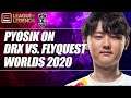 DRX Jungler Pyosik on his match against FlyQuest at Worlds 2020 groups | ESPN Esports