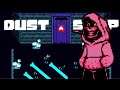 DustSwap: The First Encounter No Hit - Remainder - (Mefe Take) || Undertale Fangame