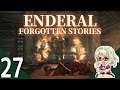 【Enderal: Forgotten Stories】#27 『ライオンの巣』 Vtuber実況プレイ【エンデラル】