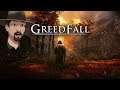 GreedFall Begins! Prepare To Set Sail!  First Look Live! Gameplay #1