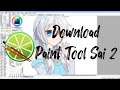 How to Download Paint Tool Sai 2 | Full Version | Moni Legendary