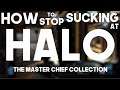 How To Stop Sucking At Halo The Master Chief Collection Episode 1