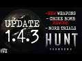 Hunt: Showdown Update 1.4.3 Preview (New Weapons + Choke Bomb Buff)