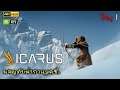 🔴 Icarus ผจญภัยฝ่ากาแลคซี่. FULL GAME Day 1 | RTX™3090 4K 60fps