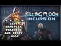 Killing Floor Incurison Oculus | Rift S Gameplay | VR Zombie Part 1 | FPS Virtual Reality |V.R.O.O.M