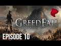 Let's Play GreedFall with Cattsass - Episode 10