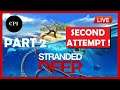 🔴 Stranded Deep (Part 2) Second Attempt