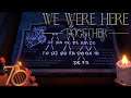 Making The Soul Stone | We Were Here Together PART 7 Co-Op Let's Play/Walkthrough | PC Gameplay