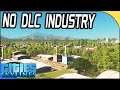 NO DLC FOREST INDUSTRY ,  Cities: Skylines #10