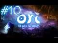 NUEVA ZONA Y MISIONES SECUNDARIAS - ORI AND THE WILL OF THE WISPS #10 | Gameplay Español