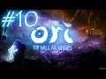 NUEVA ZONA Y MISIONES SECUNDARIAS - ORI AND THE WILL OF THE WISPS #10 | Gameplay Español