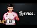 Review FIFA 20 | Perbaikan Jauh Dari 19, Tapi Yah Gitu Lah | Lazy Review