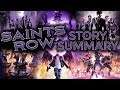 Saints Row Story Summary - What You Need to Know!