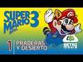 🍂 Super Mario Bros 3 HD en Español Latino | Mundos 1 y 2: Praderas y desierto