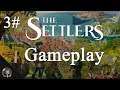 The Settlers - Gameplay #3