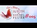 The Suicide of Rachel Foster 🦋 #005 Day 6/7 -Unheimliche Geräusche