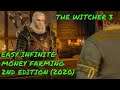 The Witcher 3 Easy Infinite Money Farming 2nd Edition (Plus Best Buying Merchants) 2020