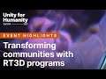 Transforming communities with RT3D programs | Unity for Humanity