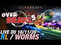 VOD ► Rocket League & Worms mes nouvelles passions. (non) [OVERBRAWL 2/3] - Live du 16/11/2020