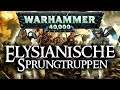 Warhammer 40k Lore | Elysianische Sprungtruppen