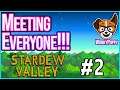 WE MET EVERYONE IN TOWN!!! |  Let's Play Stardew Valley 1.4 [S2 Episode 2]