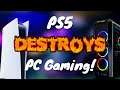 10 Reasons why PS5 DESTROYS PC Gaming! | TOP 10 LIST