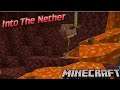 [22] Into The Nether | Minecraft Community Server