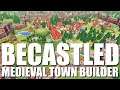 Becastled | Defend The Castle In This NEW Medieval Town Builder | Becastled Gameplay