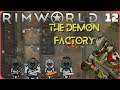 Burn Them | Factory Fortress | Rimworld Gameplay