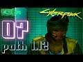 Cyberpunk 2077 Netrunner guide СТРИМ ОЛДОВОГО РОЛЕВИКА / 7