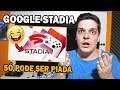 ELE CHEGOU !! - GOOGLE STADIA O DESTRUIDOR DE PLAYSTATION 5 E XBOX SCARLETT HAHAHA 🤣🤣🤣