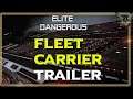 Elite Dangerous Fleet Carrier Trailer Breakdown