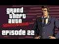 Grand Theft Auto: Liberty City Stories | Love on the Run | Episode 22