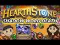Hearthstone Gameplay #8 : SHADOW WORD DEATH