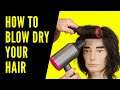How to Blow Dry your Hair - TheSalonGuy