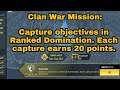 How to Capture objective in Ranked Domination | Each Capture earns 20 Points | Clan War Mission