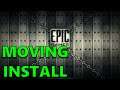 How To Move Game File Location [EPIC GAMES STORE] 2020 Guide