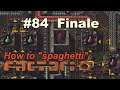 How to play Factorio ~ launch a rocket with "spaghetti" mess #84 [Finale]