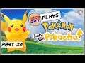 JoeR247 Plays Pokémon Let's Go Pikachu - Part 20 - Celadon Calling