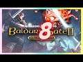 💞 Let's Play: Baldur's Gate 2 Enhanced Edition | Part 8 | RPG Classics 💞
