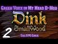 Let's Play Green Voice in My Head (Dink Smallwood D-Mod - Blind), Part 2 of 12: Weapon License